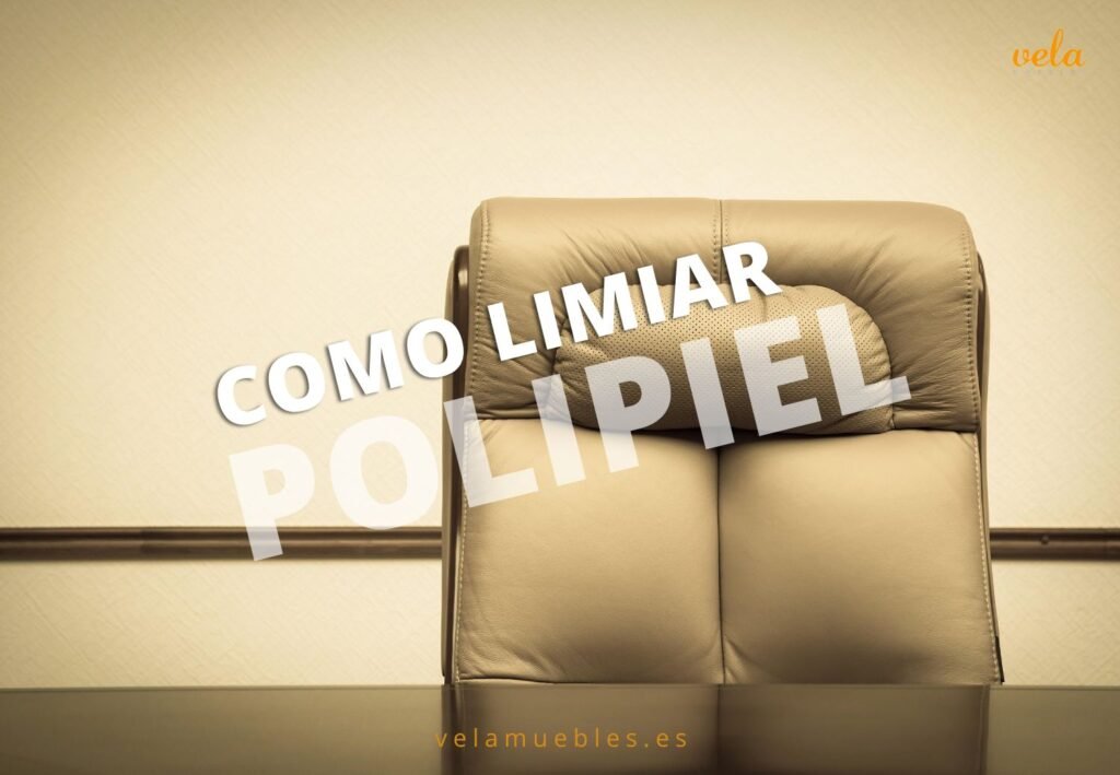 como limpiar sillas de polipiel